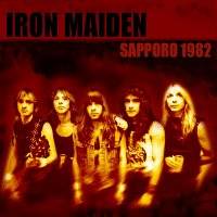 Iron Maiden (UK-1) : Sapporo 1982